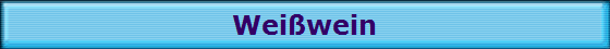 Wei�wein